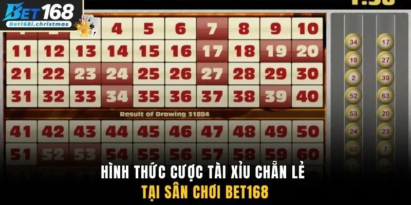 Hình thức cược tài xỉu chẵn lẻ tại sân chơi Bet168