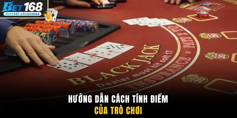 Hướng dẫn cách tính điểm của trò chơi